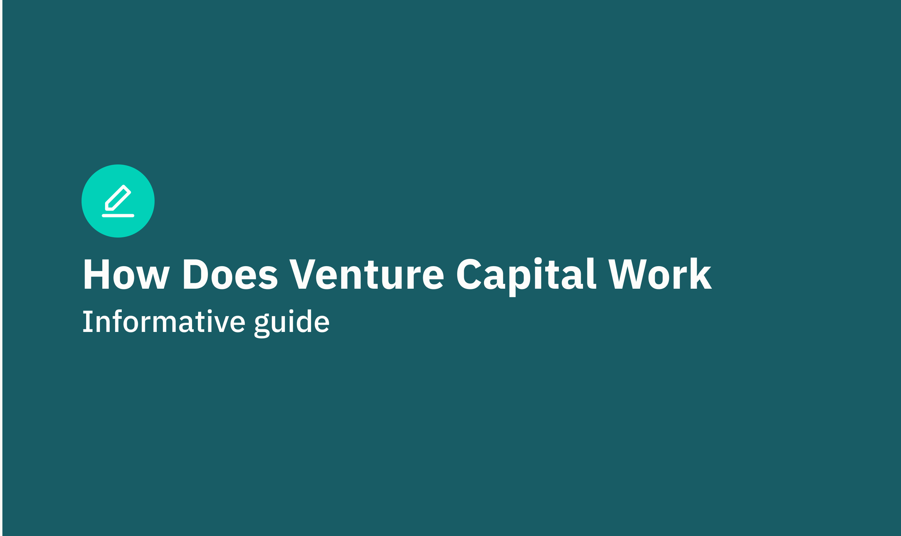 How Does Venture Capital Work Informative guide - F | Sta...